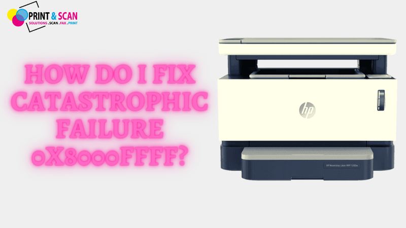 forår køleskab sandsynligt Fix Printer error 0x8000FFFF,Catastrophic failure on Windows